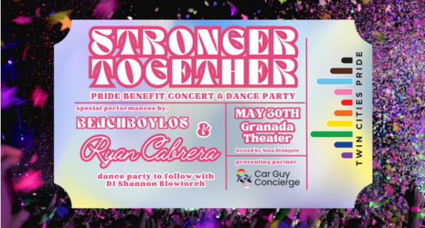 Screenshot 2025-04-17 at 11-52-29 STRONGER TOGETHER BENEFIT CONCERT – Twin Cities Pride